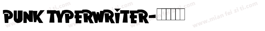 punk typerwriter字体转换